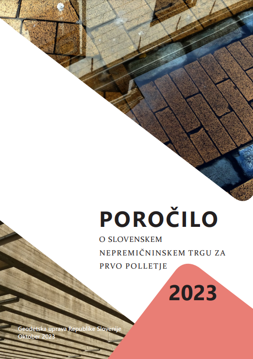 Polletno poročilo o slovenskem trgu nepremičnin za leto 2023